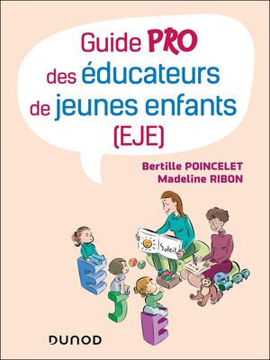 cover image of Guide pratique de l'éducateur de jeunes enfants (EJE)